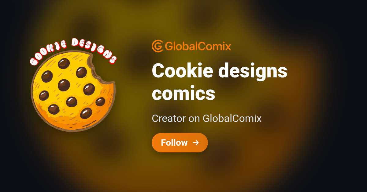 Cookie designs comics | Read Comics & Manga Online Free on GlobalComix