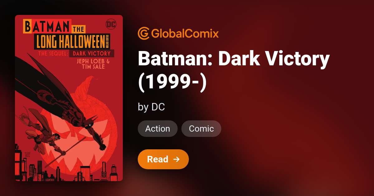 Batman: Dark Victory (1999-) Comics | DC | Read Comics & Manga