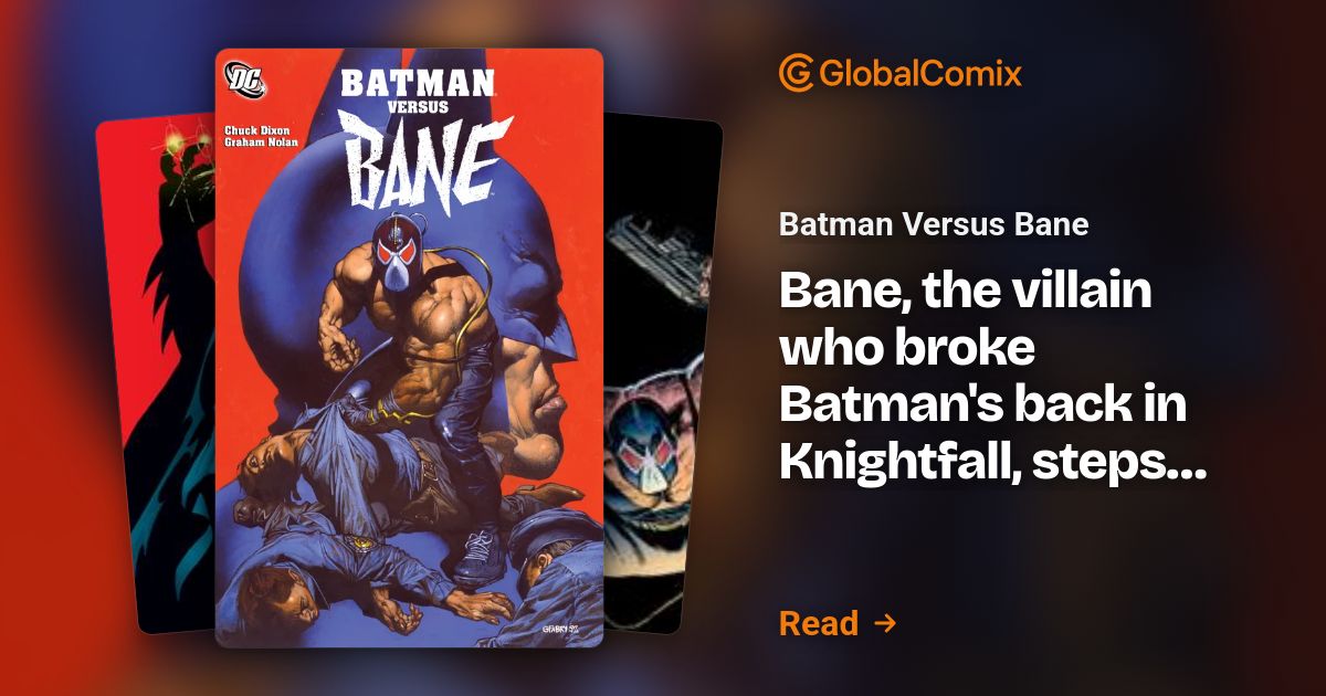 Batman Versus Bane Comics | DC | Read Comics & Manga Online Free on ...
