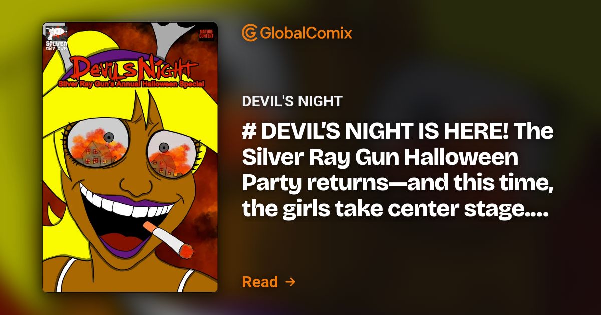 DEVIL'S NIGHT Comics | Silver Ray Gun | Read Comics & Manga Online Free ...