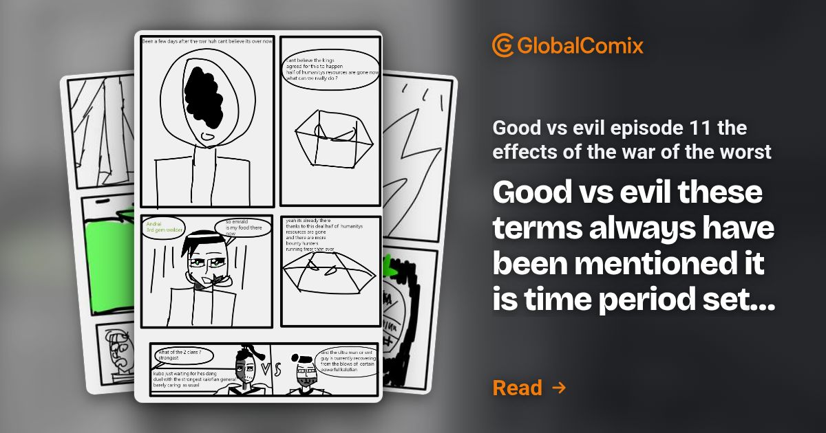 Read Good vs evil episode 11 the effects of the war of the worst Comics ...