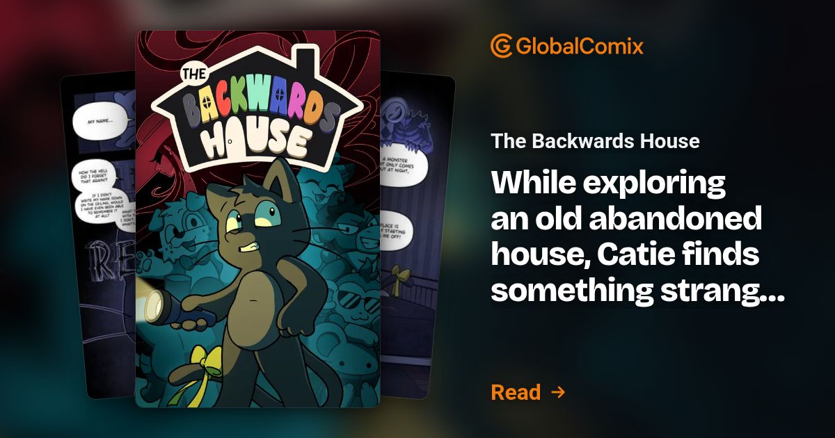 The Backwards House | Read Online at GlobalComix